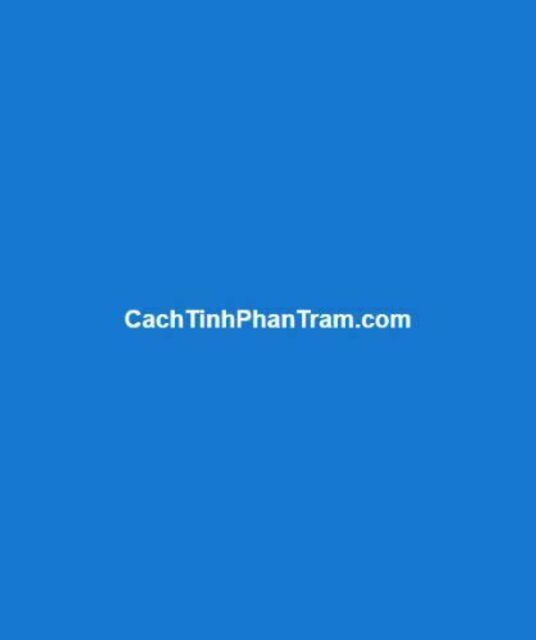 avatar Cách Tính Phần Trăm